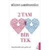 2 Tam Bir Tek