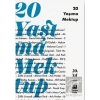 20 Yaşıma Mektup