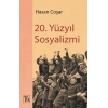 20. Yüzyıl Sosyalizmi