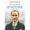 20. Yüzyılın En Büyük Lideri: Atatürk