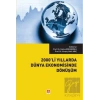 2000li Yıllarda Dünya Ekonomisinde Dönüşüm