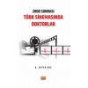 2000 Sonrası Türk Sinemasında Doktorlar