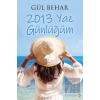 2013 Yaz Günlüğüm