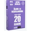 2024 KPSS Eğitim Bilimleri Ölçme ve Değerlendirme 20 Deneme