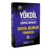 2026 YÖKDİL Sosyal Bilimler Fransızca Çıkmış Sorular
