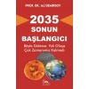 2035 - Sonun Başlangıcı