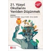 21. Yüzyıl Okullarını Yeniden Düşünmek (Ekonomik Boy)