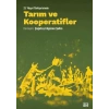 21. Yüzyıl Türkiyesinde Tarım ve Kooperatifler