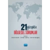 21. Yüzyılda Bölgesel Sorunlar