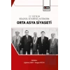 21. Yüzyılda Bölgesel Ve Küresel Aktörlerin Orta Asya Siyaseti