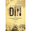 21. Yüzyılda Din ve Uluslararası İlişkilerdeki Dönüşüm