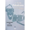 21. Yüzyılda Psikodrama