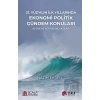 21. Yüzyılın İlk Yıllarında Ekonomi Politik Gündem Konuları