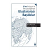 21nci Yüzyılın İlk Çeyreğinde Uluslararası Başlıklar