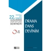 22. Trabzon Uluslararası Eğitimde Yaratıcı Drama Semineri