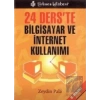 24 Derste Bilgisayar ve İnternet Kullanımı