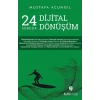 24 Soruda Dijital Dönüşüm