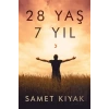 28 Yaş 7 Yıl