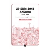 29 Ekim 2048 Ankara Saat 9.30