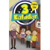 3 Kafadar - Tekno Bakkal Çırakları