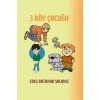 3 Köy Çocuğu