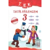 3. Sınıf Tek Tatil Eğlencem