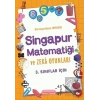 3.Sınıflar İçin Singapur Matematiği ve Zeka Oyunları