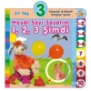 3+ Yaş Haydi Sayı Sayalım 1,2,3 Şimdi