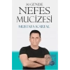 30 Günde Nefes Mucizesi
