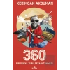 360 Bir Dünya Turu Seyahatnamesi