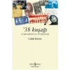 38 Kuşağı - Cumhuriyetle Yetişenler