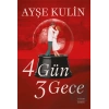 4 Gün 3 Gece
