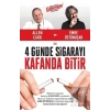 4 Günde Sigarayı Kafanda Bitir