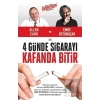 4 Günde Sigarayı Kafanda Bitir