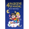 40 Geceye 40 Masal (Ciltli)