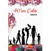 40ım Çıktı