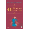 40 Makam 40 Anlam