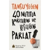 40 Metotla Kariyerini Ve Kişiliğini Parlat
