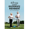 40 Yaş Üzeri Egzersiz Rehberi