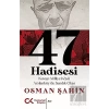 47 Hadisesi
