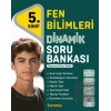 5. Sınıf Fen Bilimleri Dinamik Soru Bankası