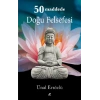 50 Maddede Doğu Felsefesi