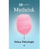 50 Maddede Mutluluk