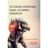 50 SORUDA ARTIRILMIŞ, SANAL VE KARMA GERÇEKLİK