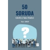 50 Soruda Liderlik ve Takım Yönetimi - Nevra BAKER