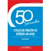 50 SORUDA STRATEJİK YÖNETİM VE DEĞİŞİM ANLAYIŞI