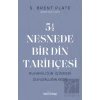 5,5 Nesnede Bir Din Tarihçesi