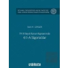 5510 Sayılı Kanun Kapsamında 4/1-A Sigortalılar