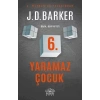 6. Yaramaz Çocuk