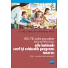 60-72 Aylık Çocuklar (Ana Sınıfları) İçin Aile Katılımlı Sınıf İçi Rehberlik Programı Tasarısı (Bir Model Denemesi)